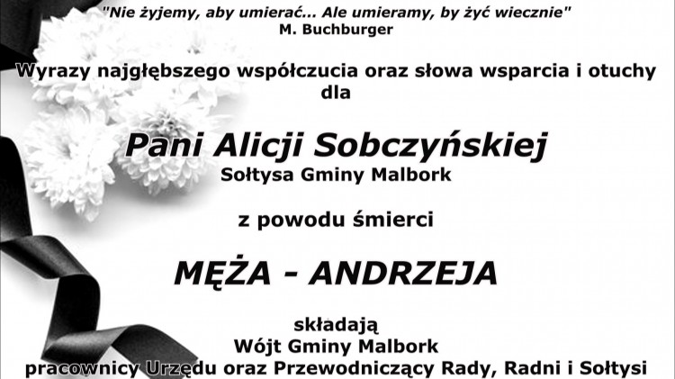 Kondolencje Wójta Gminy Malbork, pracowników Urzędu Gminy oraz Przewodniczącego Rady, Radnych i Sołtysów.