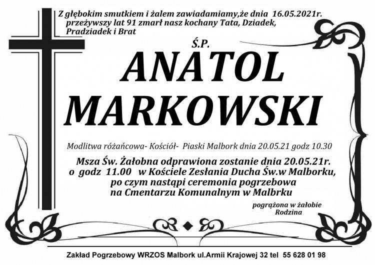 Zmarł Anatol Markowski. Żył 91 lat.