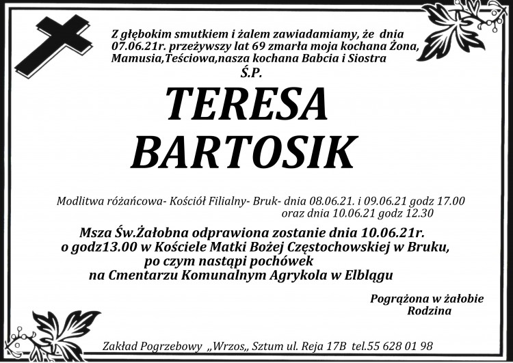 Zmarła Teresa Bartosik. Żyła 69 lat.