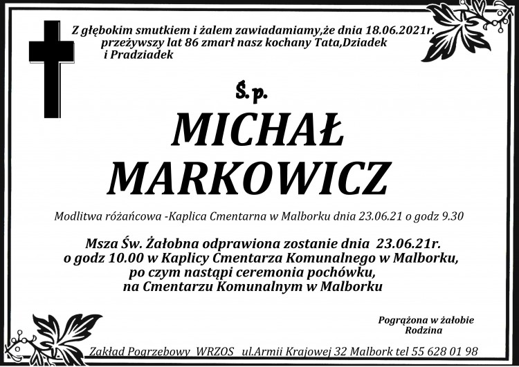Zmarł Michał Markowicz. Żył 86 lat.