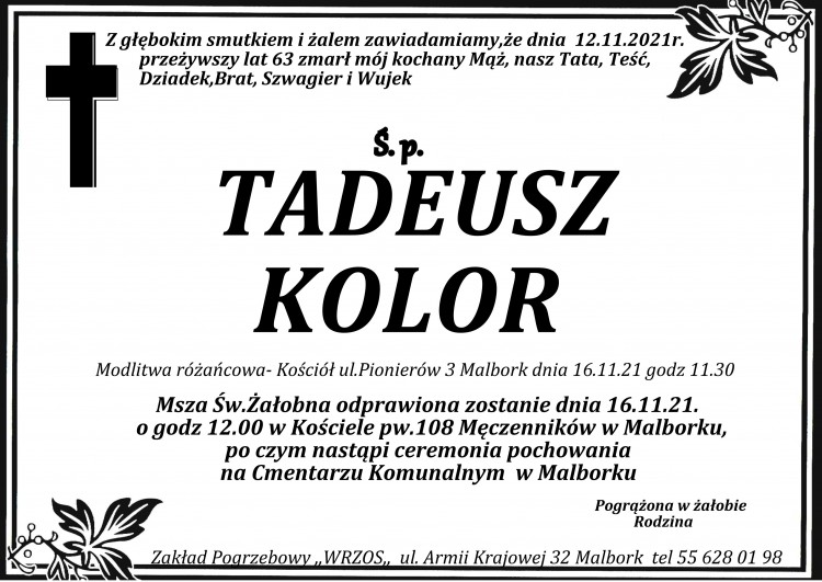 Zmarł Tadeusz Kolor. Żył 63 lata.