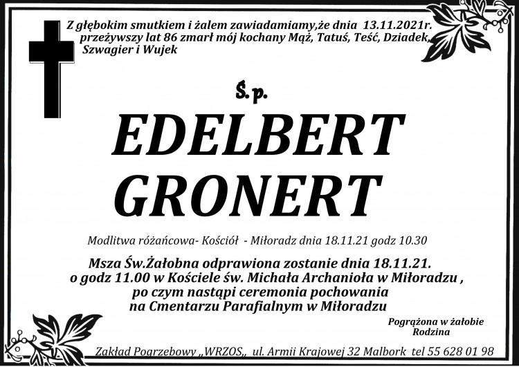 Zmarł Edelbert Gronert. Żył 86 lat.