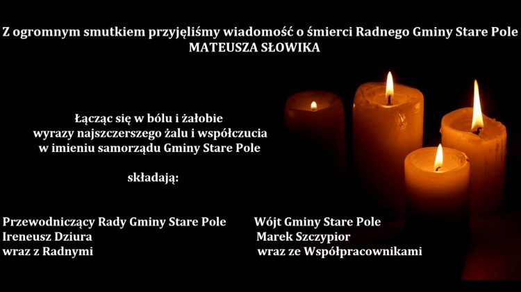 Kondolencje Wójta Gminy Stare Pole, Współpracowników oraz Przewodniczącego Rady Gminy Stare Pole i Radnych.