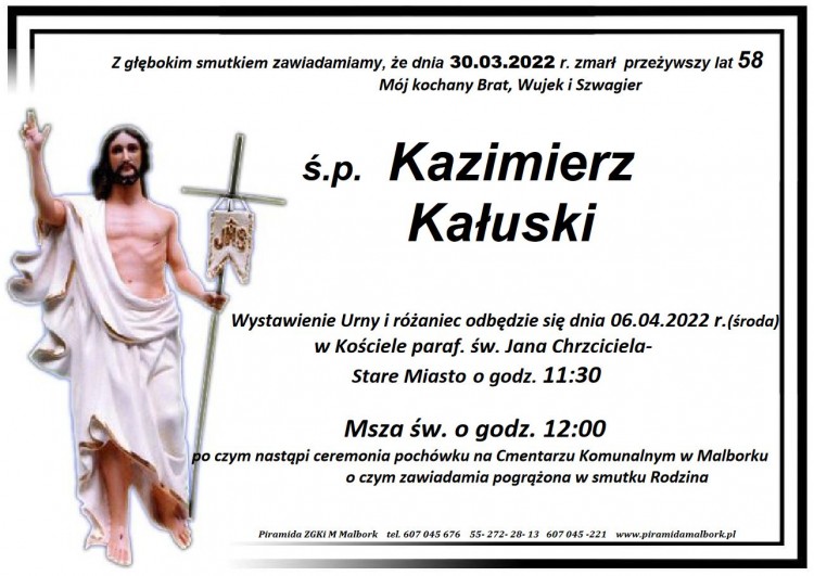 Zmarł Kazimierz Kałuski. Żył 58 lat.
