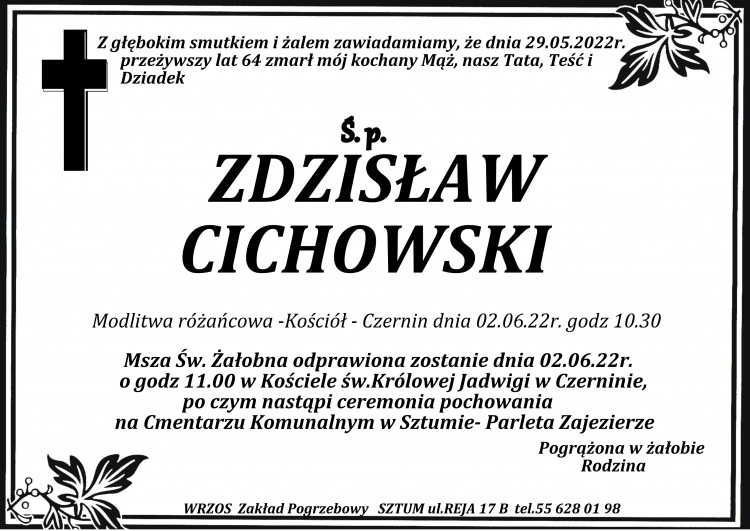 Zmarł Zdzisław Cichowski. Żył 64 lata.