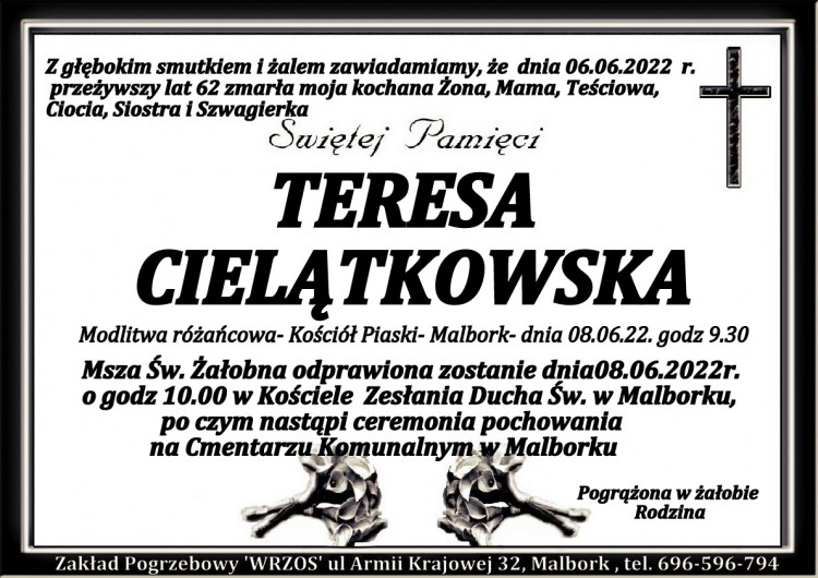 Zmarła Teresa Cielątkowska. Żyła 62 lata.
