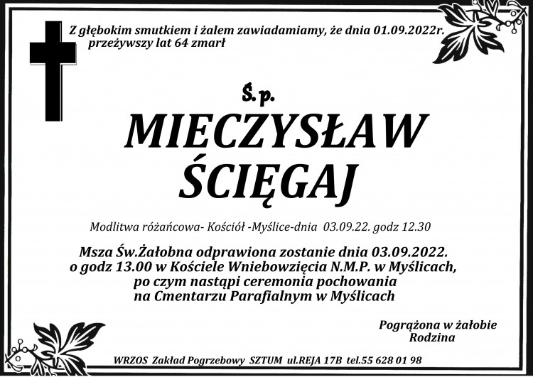 Zmarł Mieczysław Ścięgaj. Żył 64 lata.