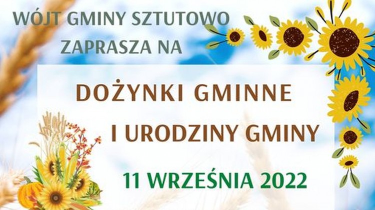 Sztutowo. W niedzielę Dożynki Gminne i Urodziny Gminy. Szczegóły na plakacie.