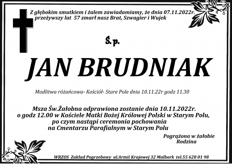 Zmarł Jan Brudniak. Żył 57 lat.