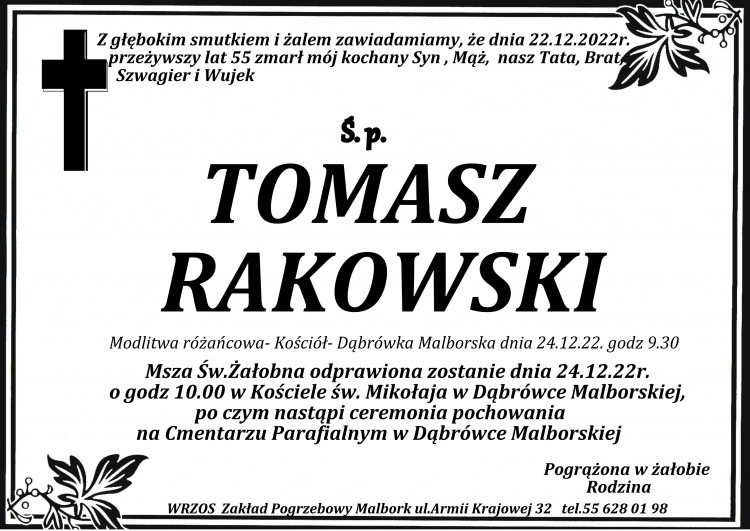 Zmarł Tomasz Rakowski. Żył 55 lat.