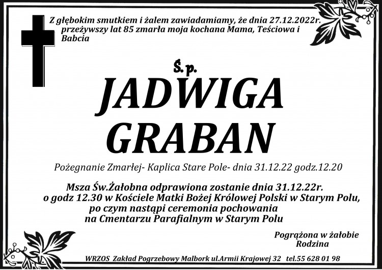 Zmarła Jadwiga Graban. Żyła 85 lat.