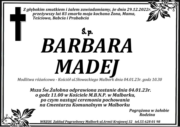 Zmarła Barbara Madej. Miała 83 lata.