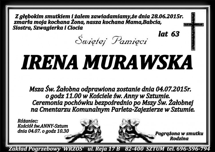 ZMARŁA IRENA MURAWSKA. ŻYŁA 63 LATA.