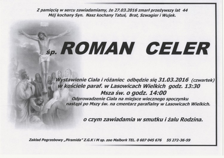 Zmarł Roman Celer. Żył 44 lata.