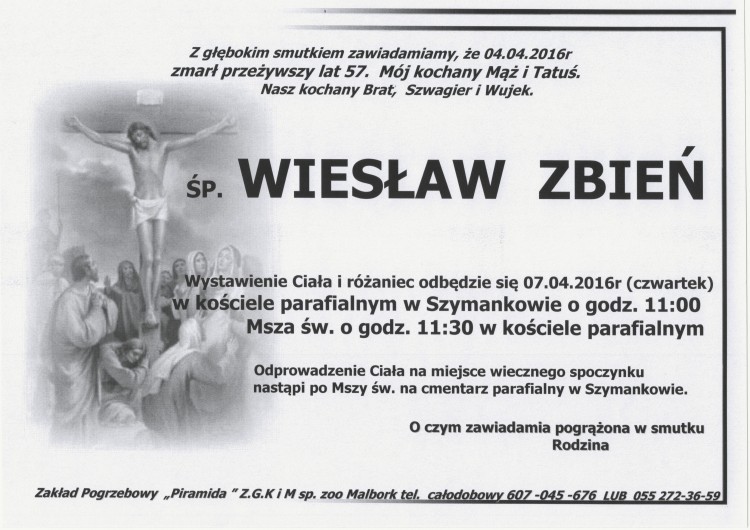 Zmarł Wiesław Zbień. Żył 57 lat.