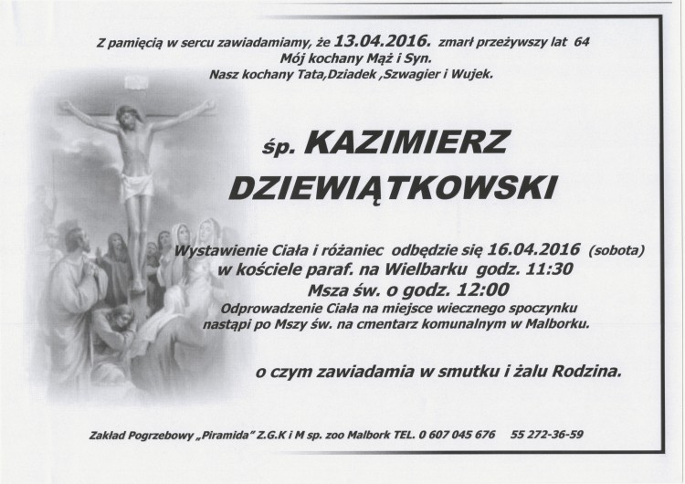 Zmarł Kazimierz Dziewiątkowski. Żył 64 lata.