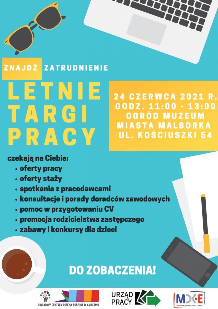 Malbork. Weź udział w Letnich Targach Pracy.