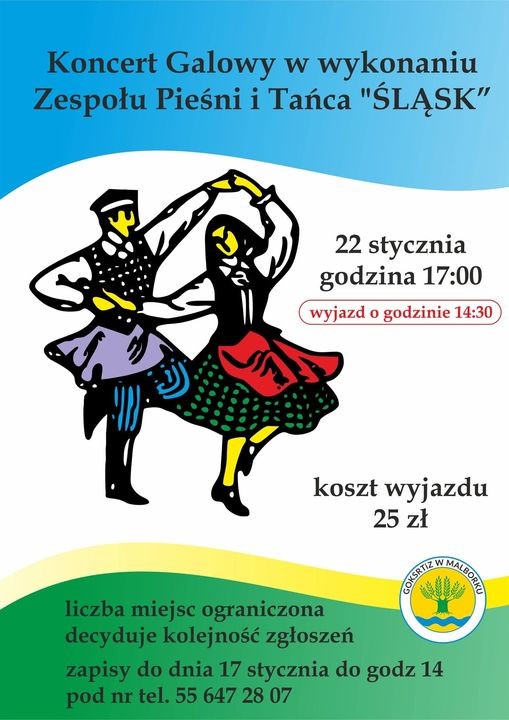 Gmina Malbork zaprasza na koncert Zespołu Pieśni i Tańca ŚLĄSK.