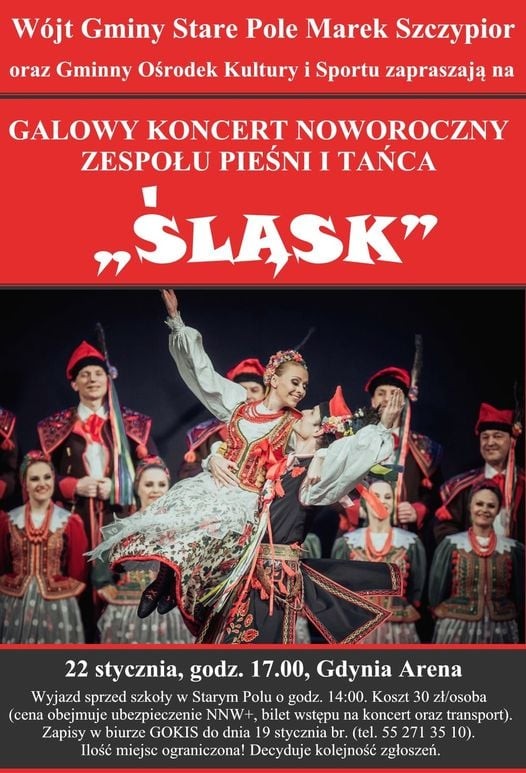 Gmina Stare Pole zaprasza na Noworoczny Koncert Zespołu Pieśni i Tańca Śląsk.