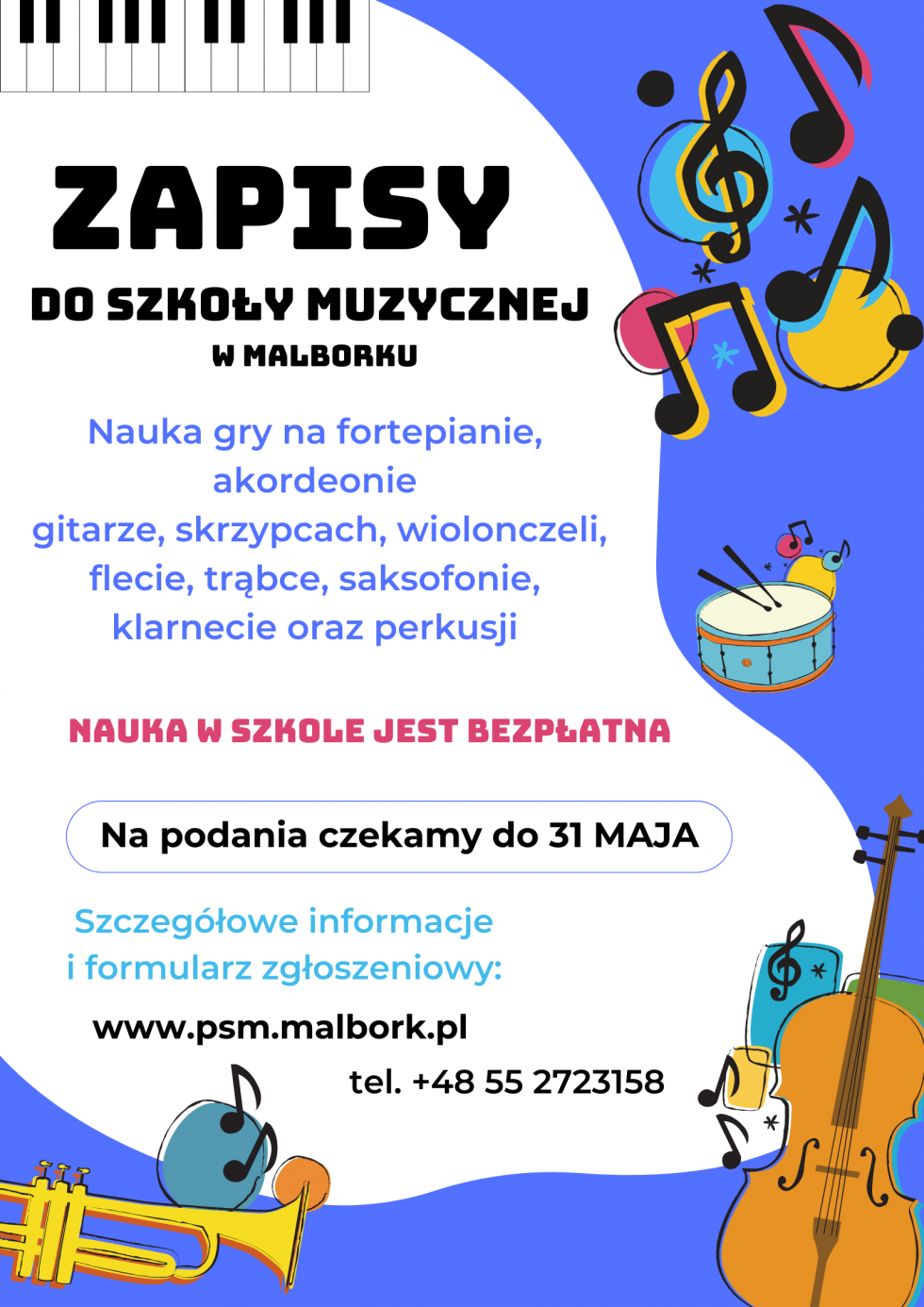 Malbork. Trwają zapisy do Państwowej Szkoły Muzycznej.
