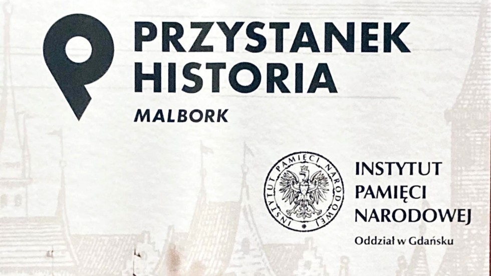Malbork. Inauguracja Centrum Edukacyjnego IPN Przystanek Historia.