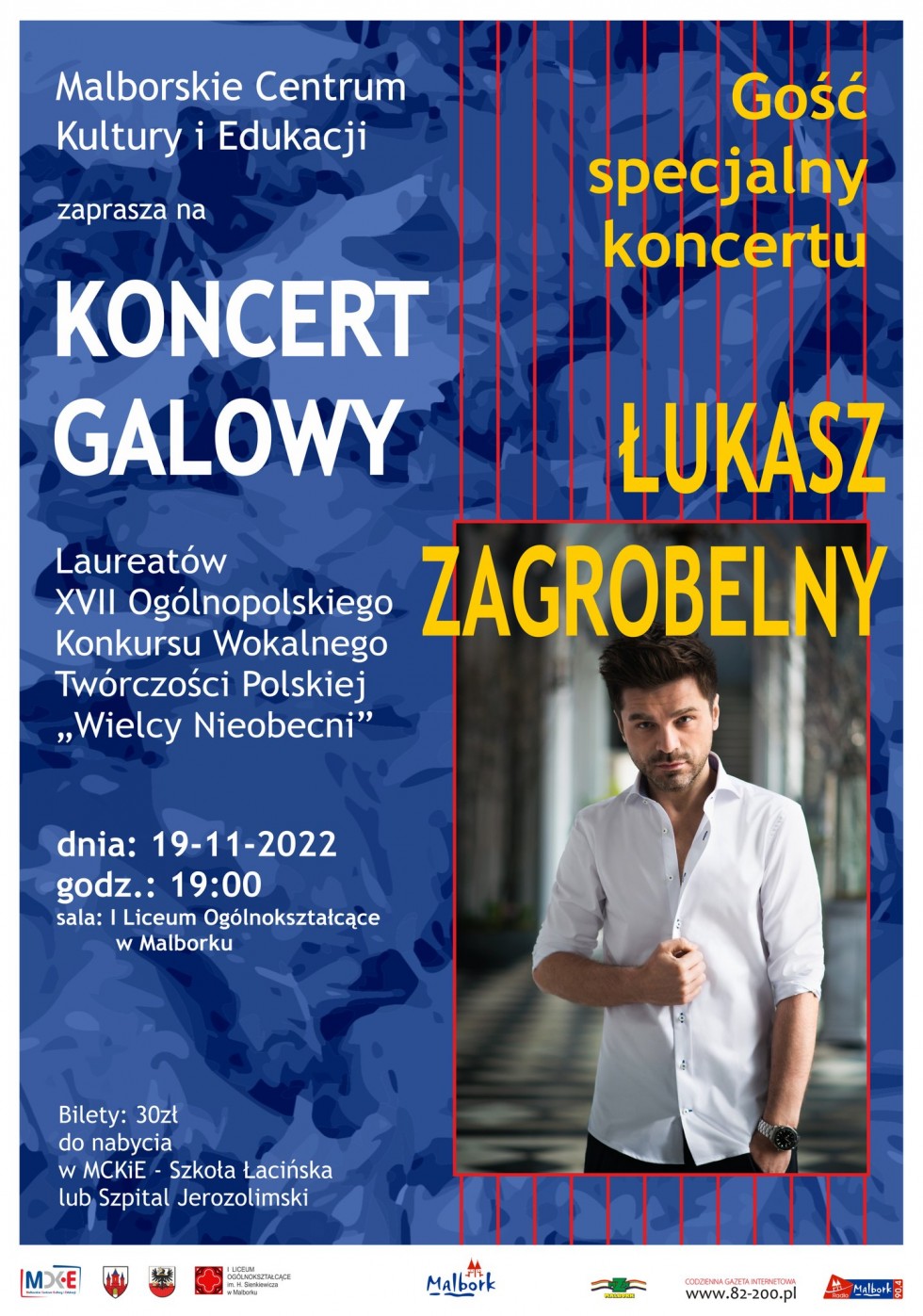 Malbork. Podczas gali Wielcy Nieobecni wystąpi Łukasz Zagrobelny.