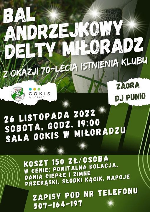 GLKS Delta Miłoradz zaprasza na jubileuszowy Bal Andrzejkowy.
