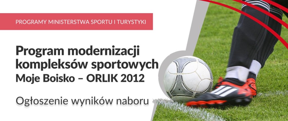 Malbork/Sztum. ORLIKI do modernizacji – jest dofinansowanie.