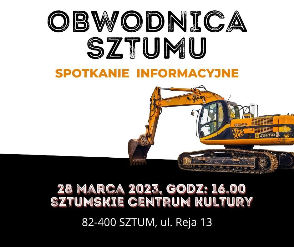 Sztum. Wkrótce spotkanie informacyjne w sprawie budowy obwodnicy. Szczegóły na plakacie.