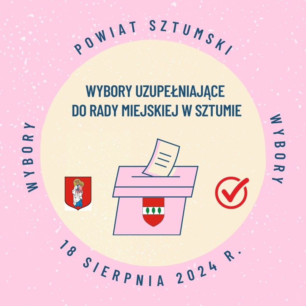 Sztum. W niedzielę wybory uzupełniające do Rady Miejskiej.