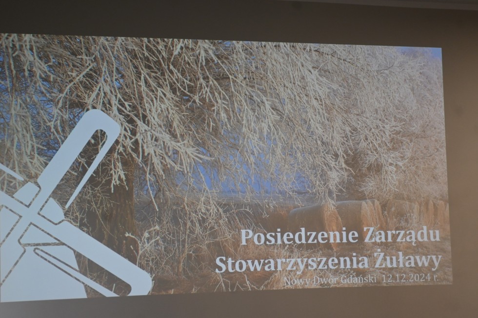 Nowy Dwór Gdański. Zebranie Zarządu Stowarzyszenia Żuławy.