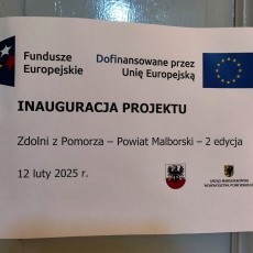 Inauguracja projektu Zdolni z Pomorza – Powiat Malborski.