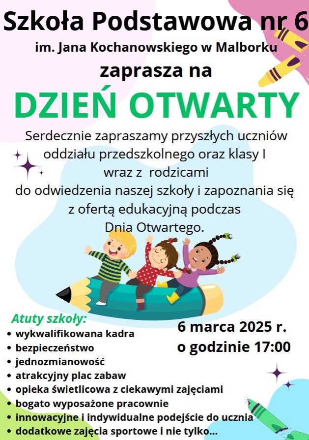 Wkrótce Dzień Otwarty w Szkole Podstawowej nr 6 w Malborku.