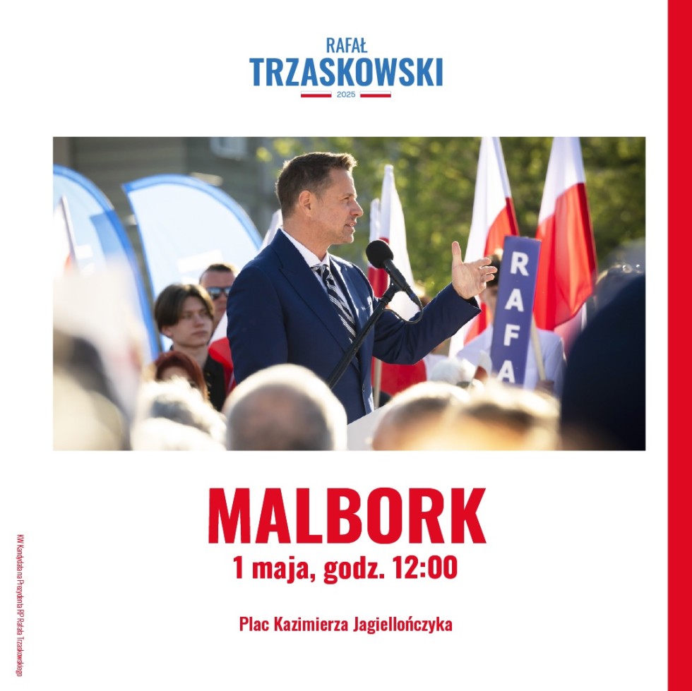 Spotkanie otwarte z prezydentem Rafałem Trzaskowskim w Malborku